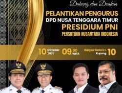 Jan Maringka : Pelantikan Serentak dan Jalan Sehat DPD NTT dan 22 DPC NTT, Langkah Nyata Presidium PNI Di Timur Indonesia
